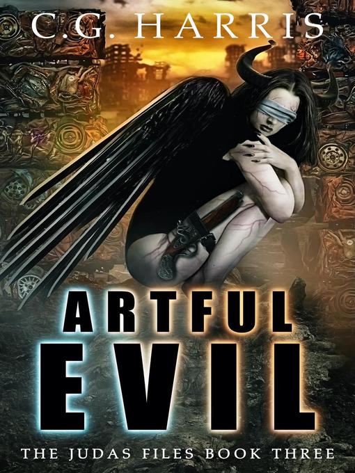 Title details for Artful Evil by C.G. Harris - Available